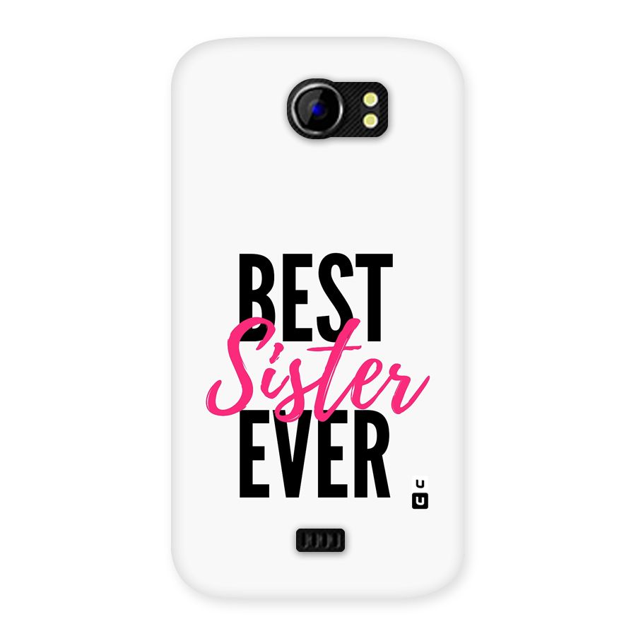 Best Sister Ever Back Case for Canvas 2 A110