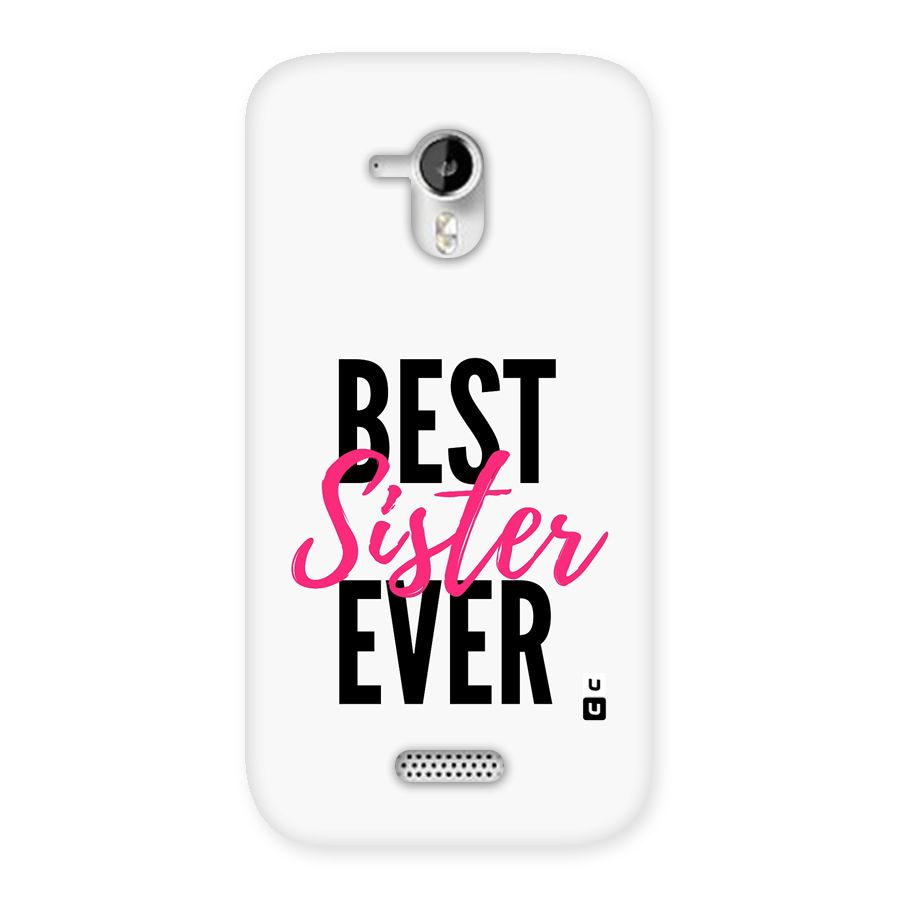 Best Sister Ever Back Case for Canvas HD A116
