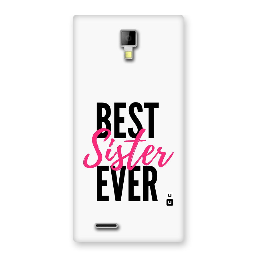 Best Sister Ever Back Case for Canvas Xpress A99