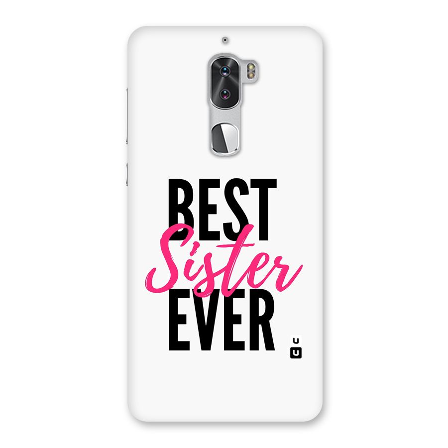 Best Sister Ever Back Case for Coolpad Cool 1