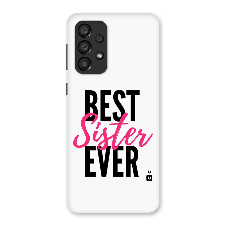 Best Sister Ever Glass Back Case for Galaxy A33 5G