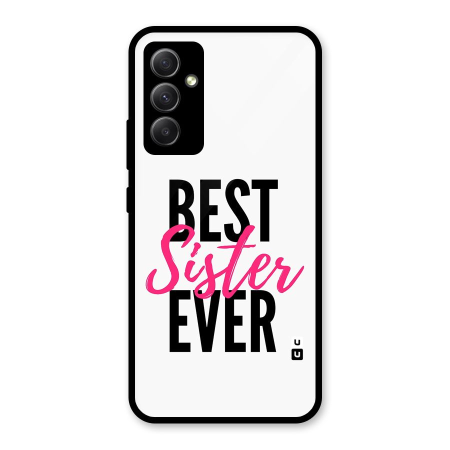 Best Sister Ever Glass Back Case for Galaxy A34