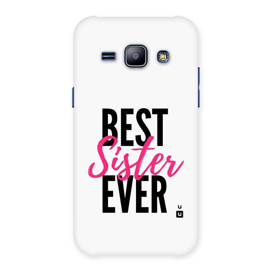 Best Sister Ever Back Case for Galaxy J1