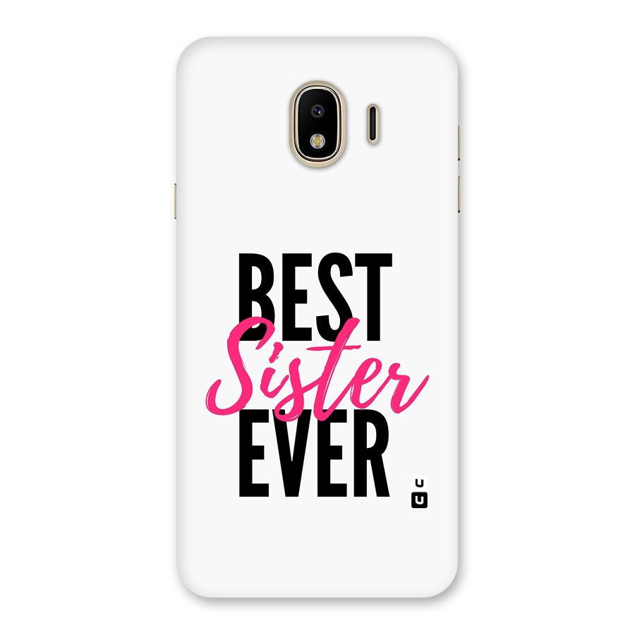 Best Sister Ever Back Case for Galaxy J4