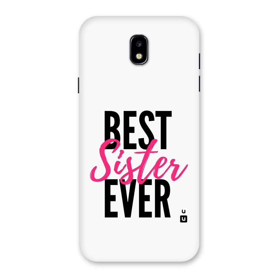 Best Sister Ever Back Case for Galaxy J7 Pro