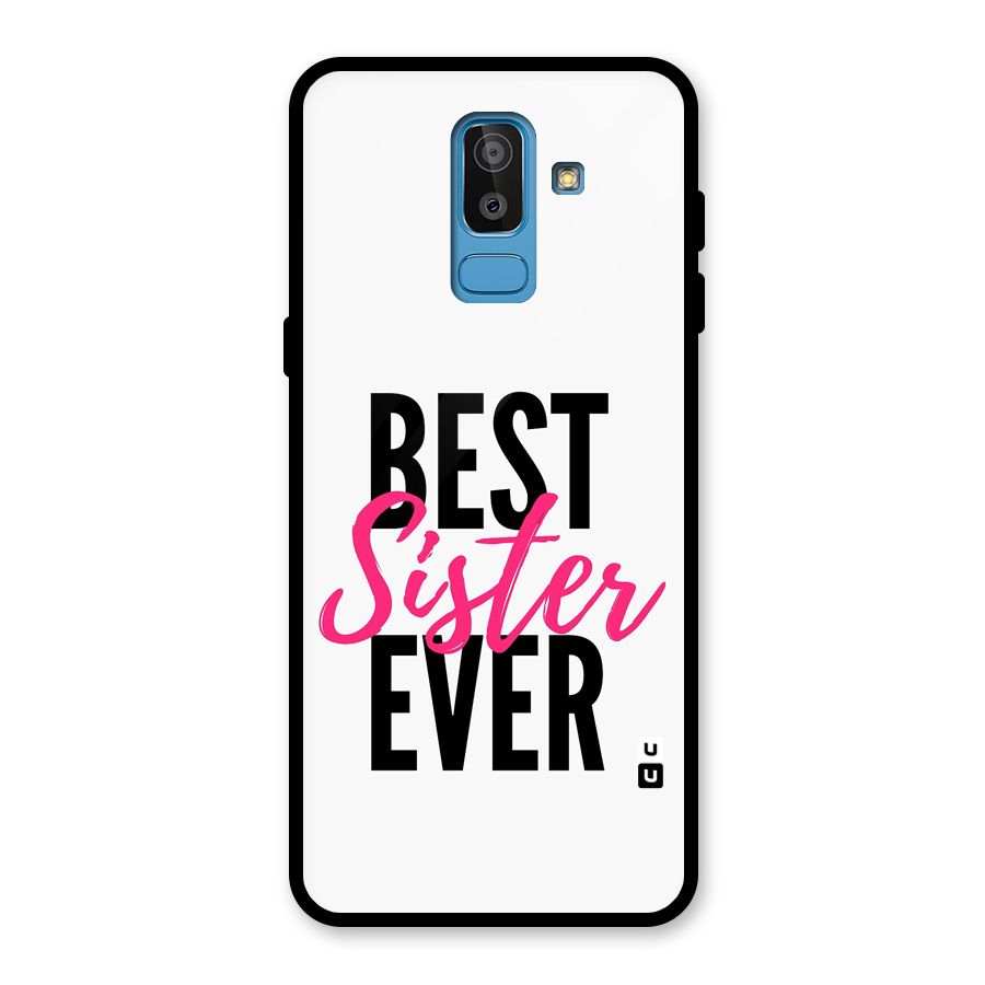 Best Sister Ever Glass Back Case for Galaxy J8