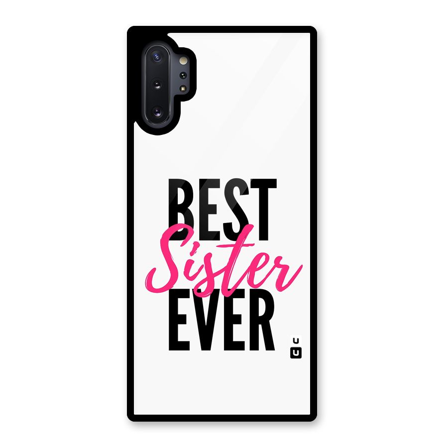 Best Sister Ever Glass Back Case for Galaxy Note 10 Plus