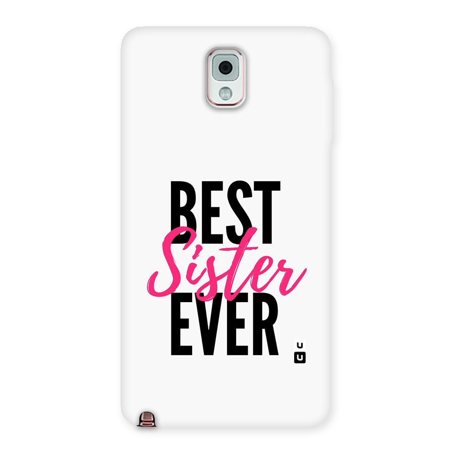 Best Sister Ever Back Case for Galaxy Note 3
