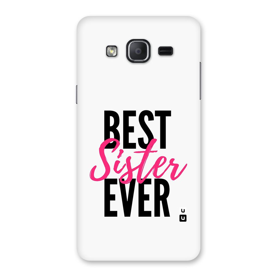 Best Sister Ever Back Case for Galaxy On7 2015