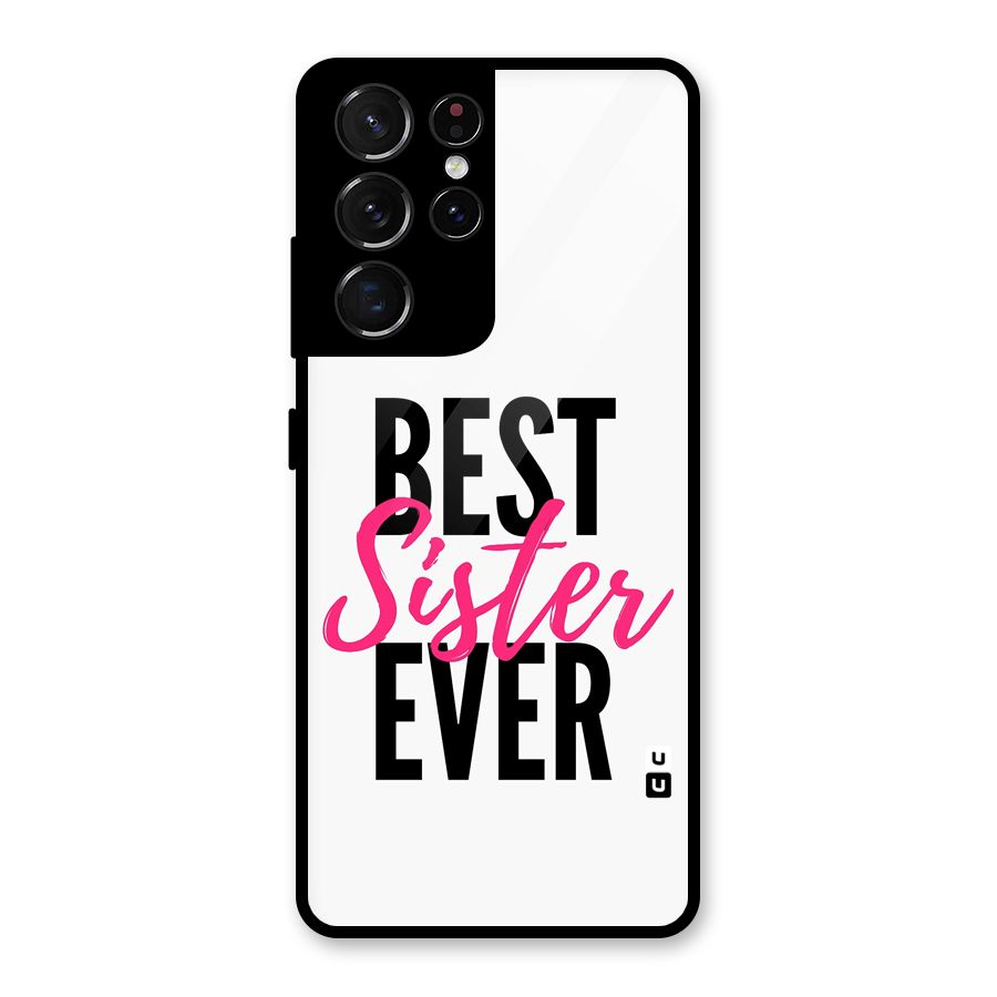 Best Sister Ever Glass Back Case for Galaxy S21 Ultra 5G