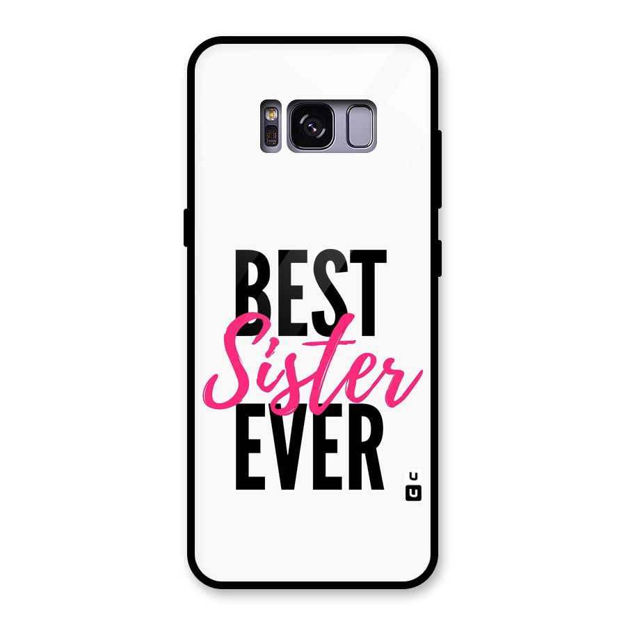 Best Sister Ever Glass Back Case for Galaxy S8