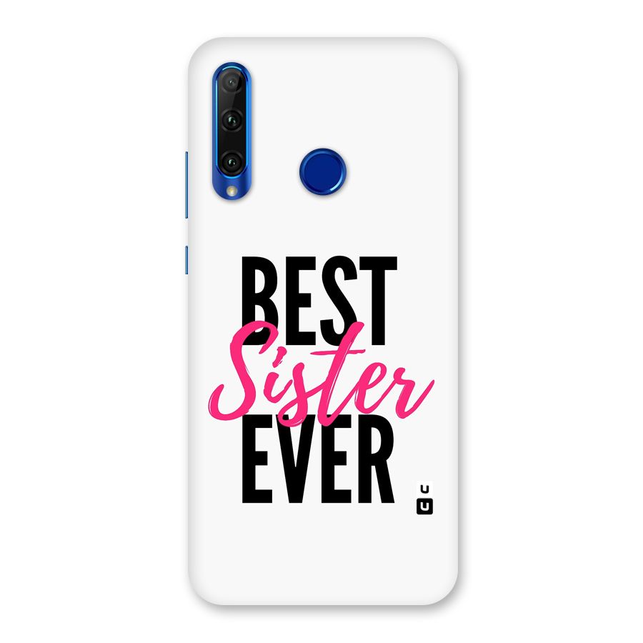 Best Sister Ever Back Case for Honor 20i