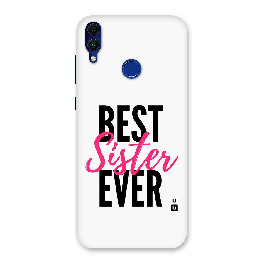 Best Sister Ever Back Case for Honor 8C