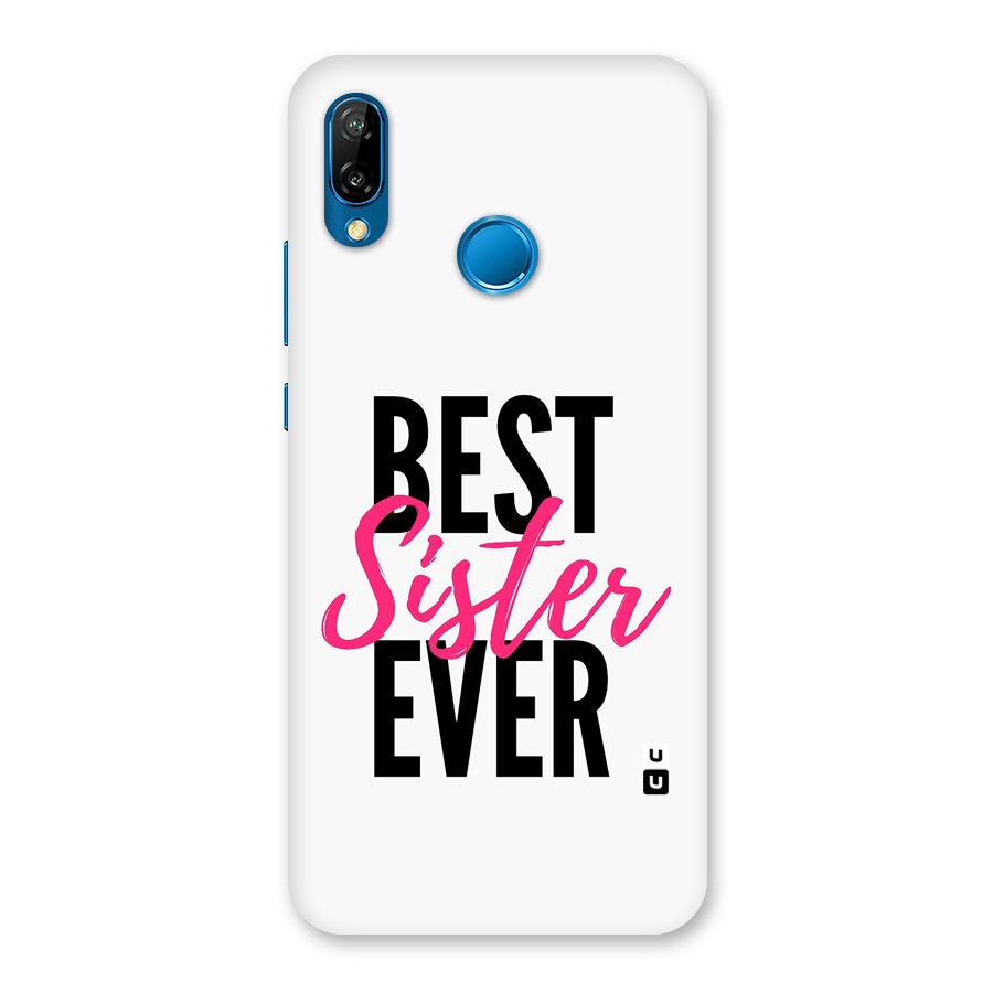 Best Sister Ever Back Case for Huawei P20 Lite