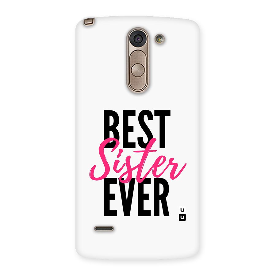 Best Sister Ever Back Case for LG G3 Stylus