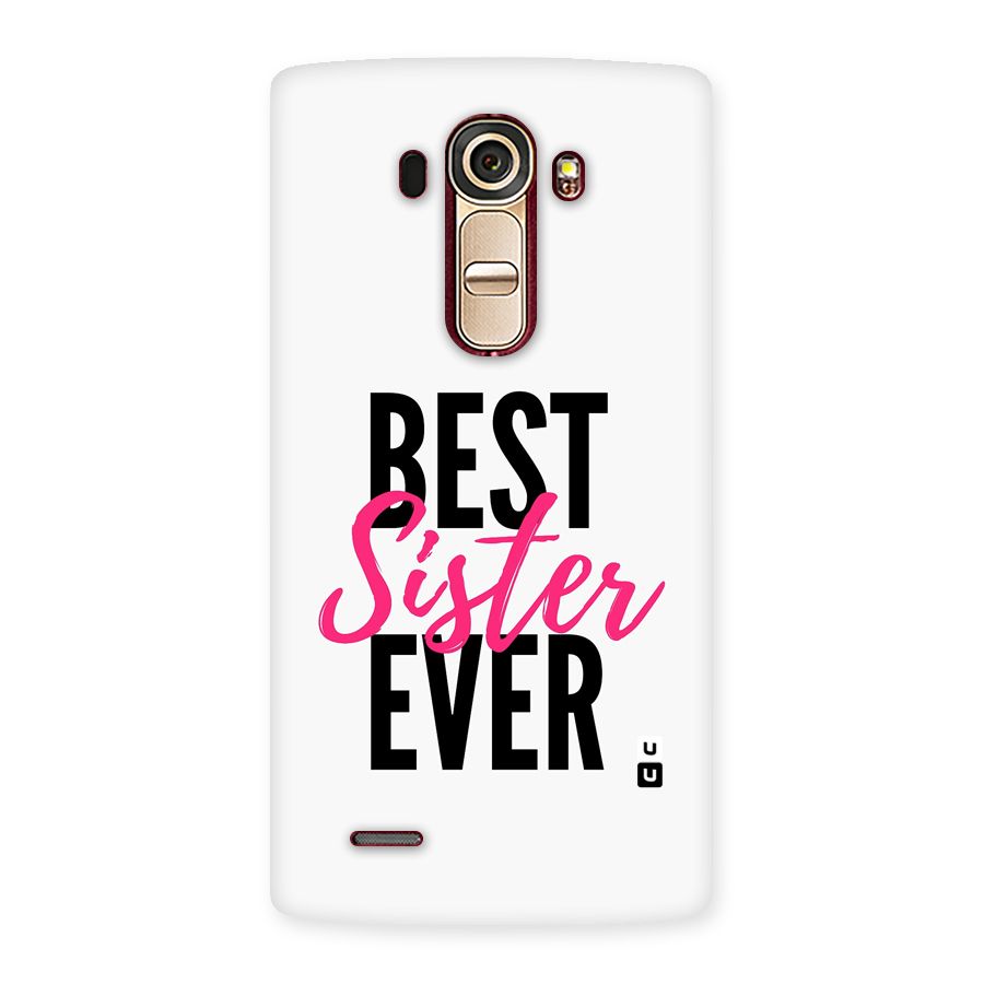 Best Sister Ever Back Case for LG G4
