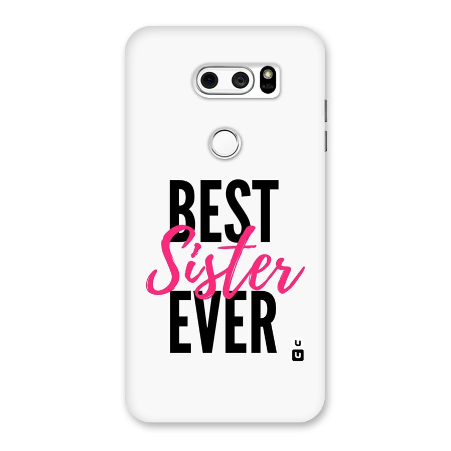 Best Sister Ever Back Case for LG V30