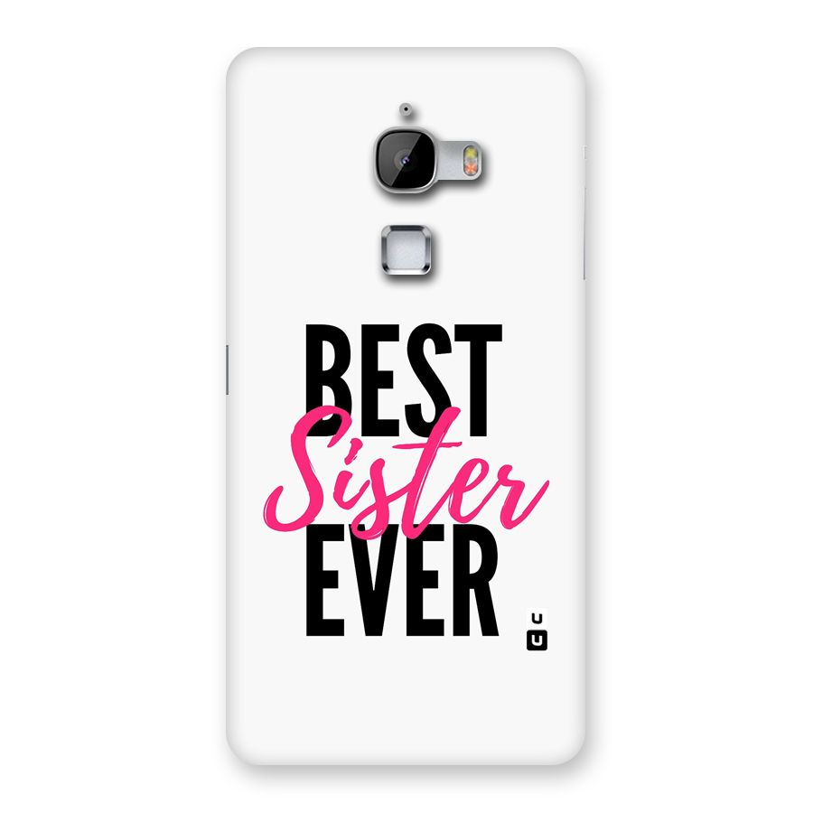 Best Sister Ever Back Case for LeTV Le Max