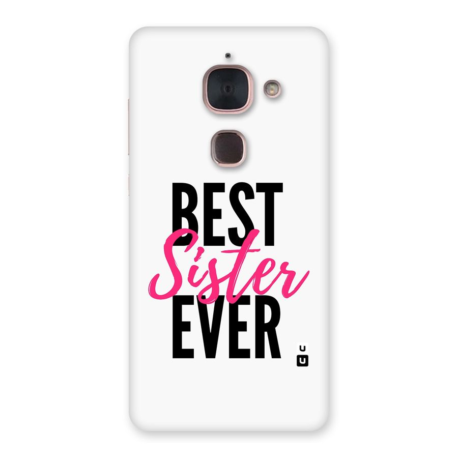 Best Sister Ever Back Case for Le Max 2