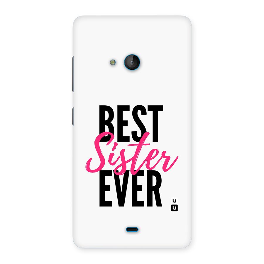 Best Sister Ever Back Case for Lumia 540