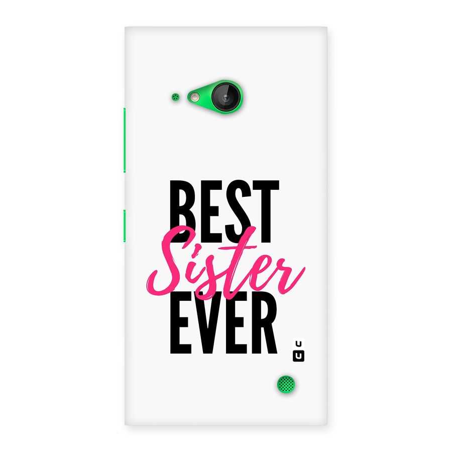 Best Sister Ever Back Case for Lumia 730