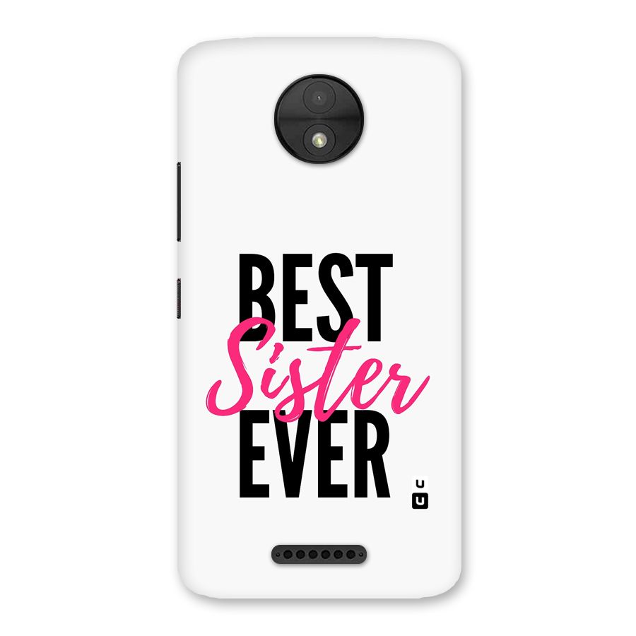 Best Sister Ever Back Case for Moto C
