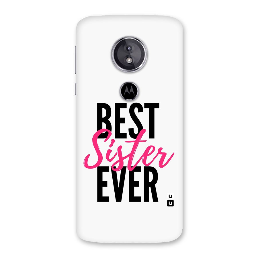 Best Sister Ever Back Case for Moto E5