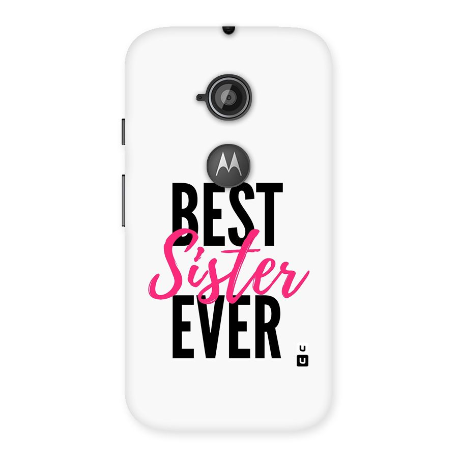 Best Sister Ever Back Case for Moto E 2nd Gen