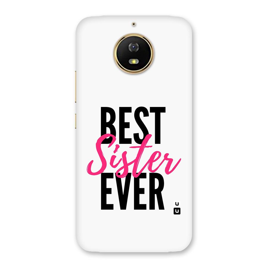 Best Sister Ever Back Case for Moto G5s