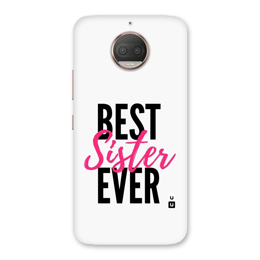 Best Sister Ever Back Case for Moto G5s Plus