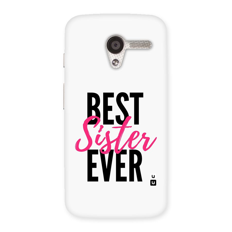 Best Sister Ever Back Case for Moto X