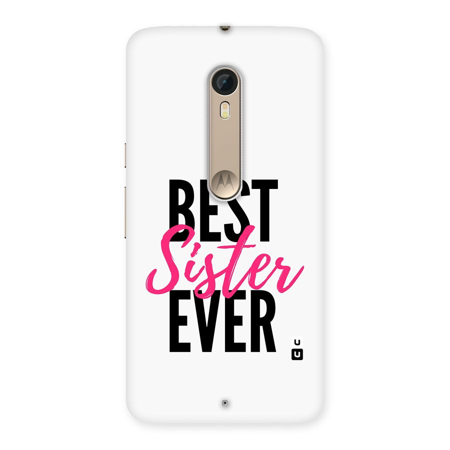 Best Sister Ever Back Case for Moto X Style
