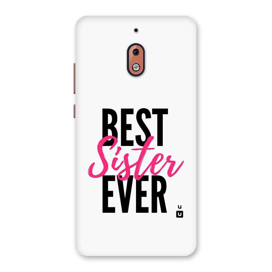 Best Sister Ever Back Case for Nokia 2.1