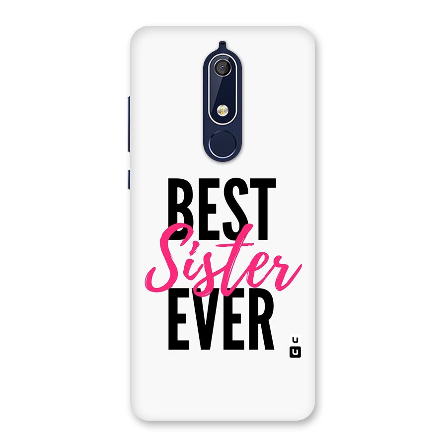 Best Sister Ever Back Case for Nokia 5.1