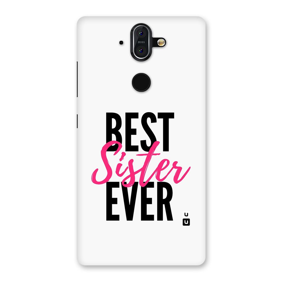 Best Sister Ever Back Case for Nokia 8 Sirocco