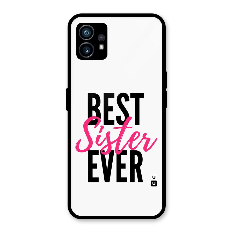 Best Sister Ever Glass Back Case for Nothing Phone 1