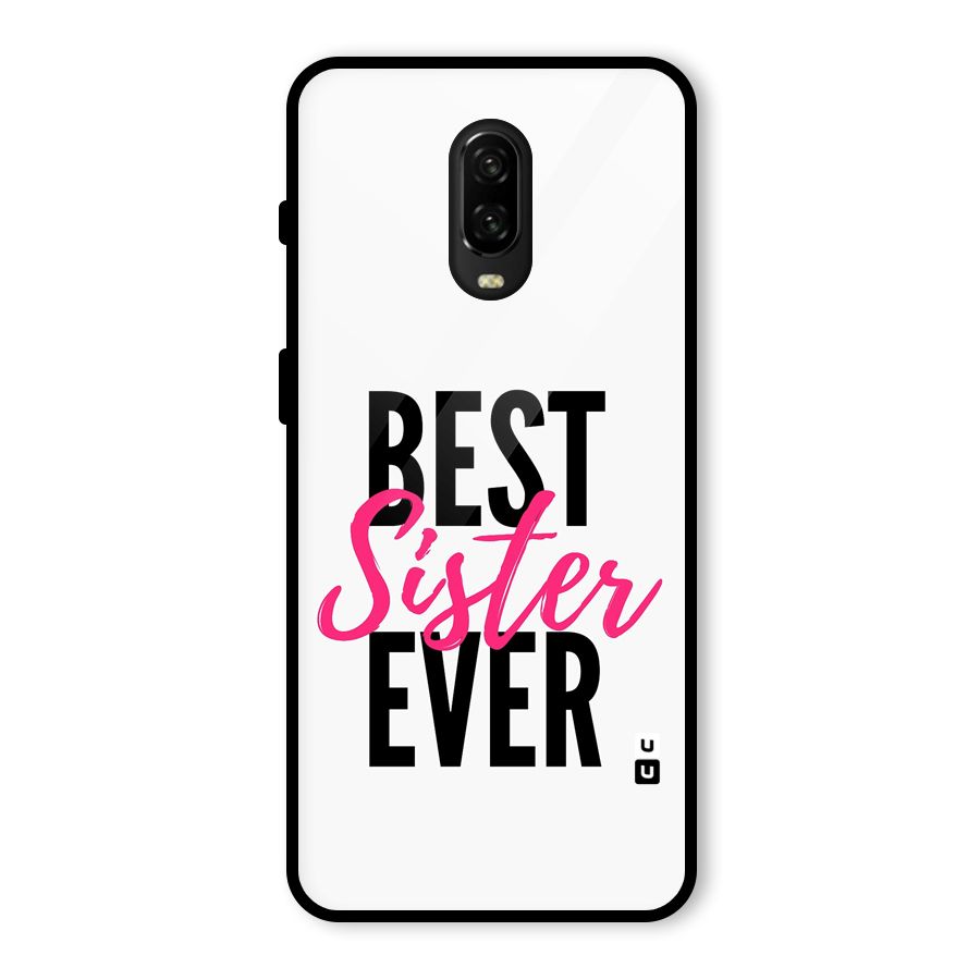 Best Sister Ever Glass Back Case for OnePlus 6T