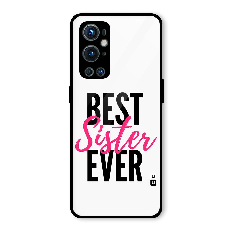 Best Sister Ever Glass Back Case for OnePlus 9 Pro