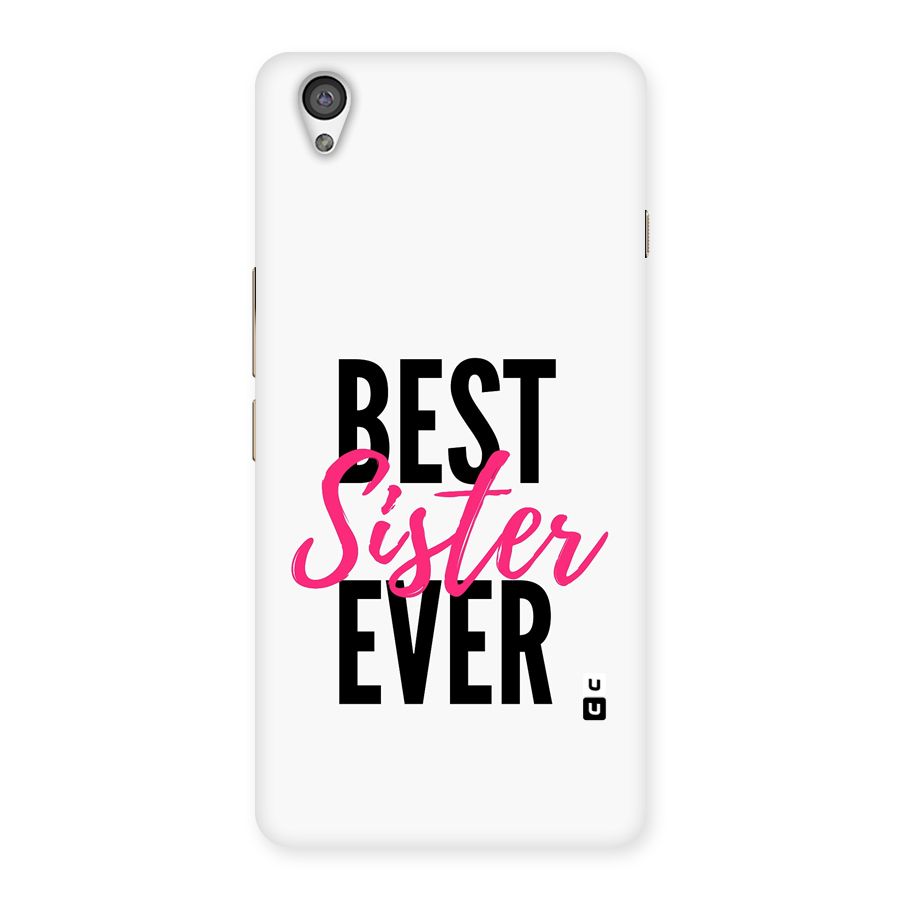 Best Sister Ever Back Case for OnePlus X