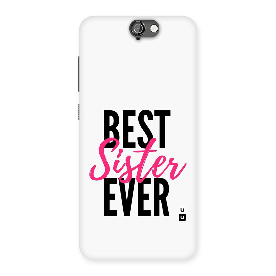 Best Sister Ever Back Case for One A9