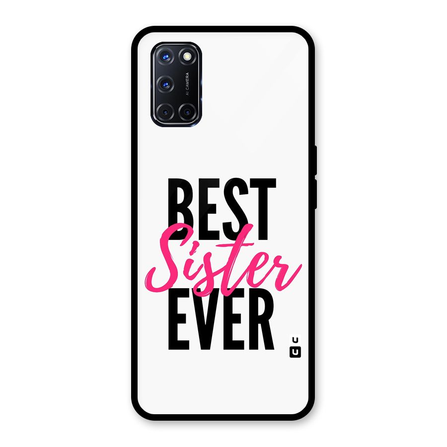 Best Sister Ever Glass Back Case for Oppo A52