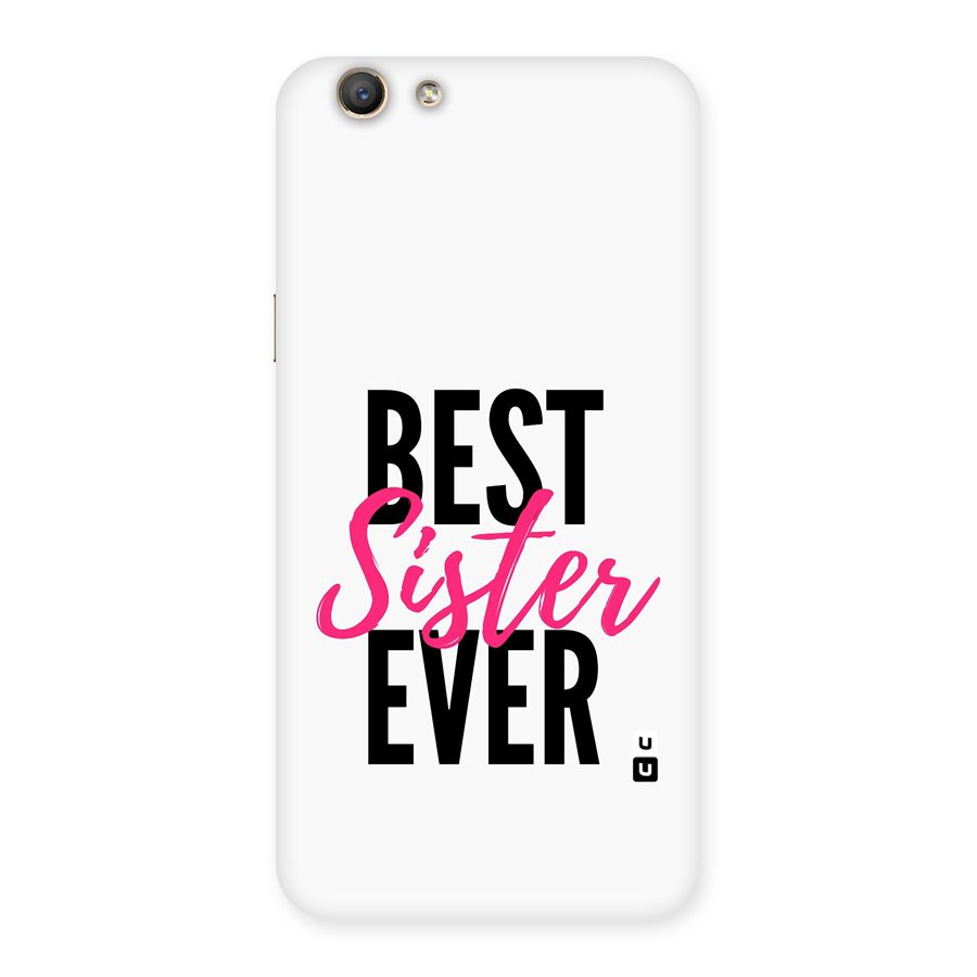 Best Sister Ever Back Case for Oppo F1s