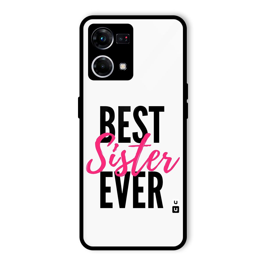 Best Sister Ever Glass Back Case for Oppo F21 Pro 4G