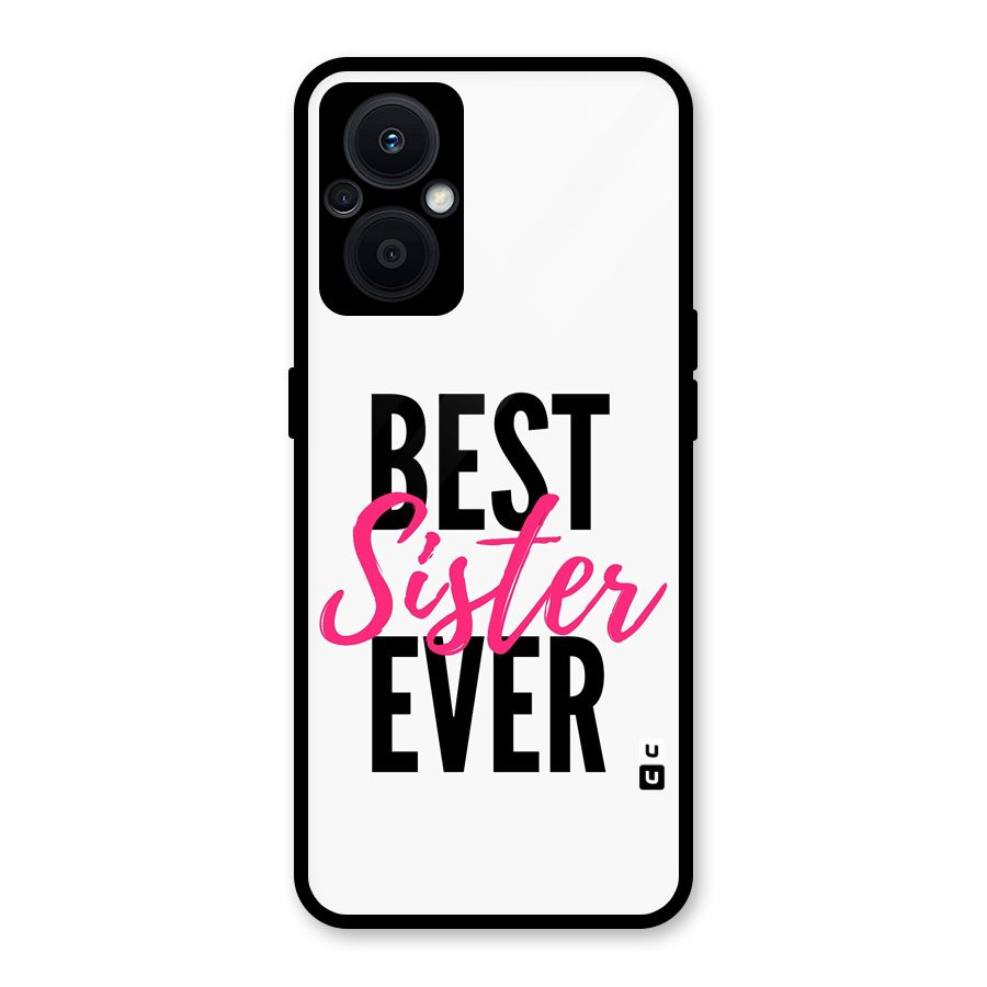 Best Sister Ever Glass Back Case for Oppo F21s Pro 5G