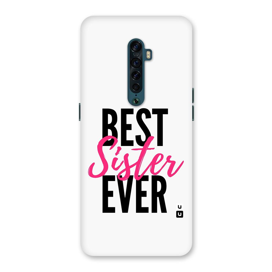 Best Sister Ever Back Case for Oppo Reno2