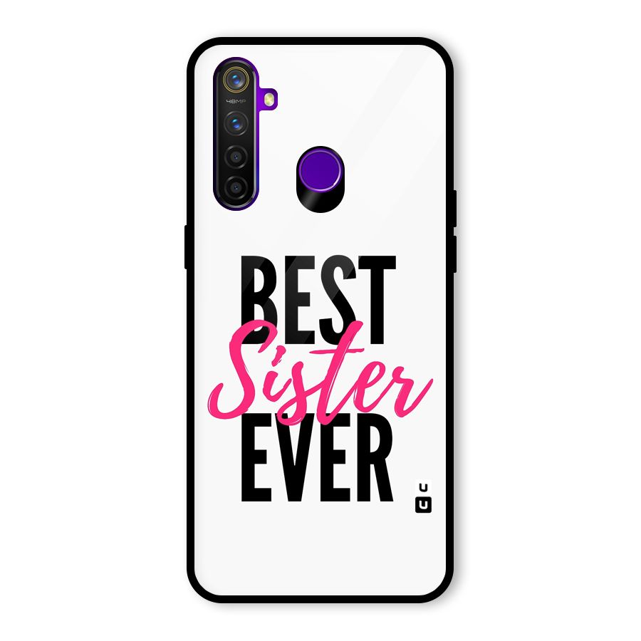 Best Sister Ever Glass Back Case for Realme 5 Pro