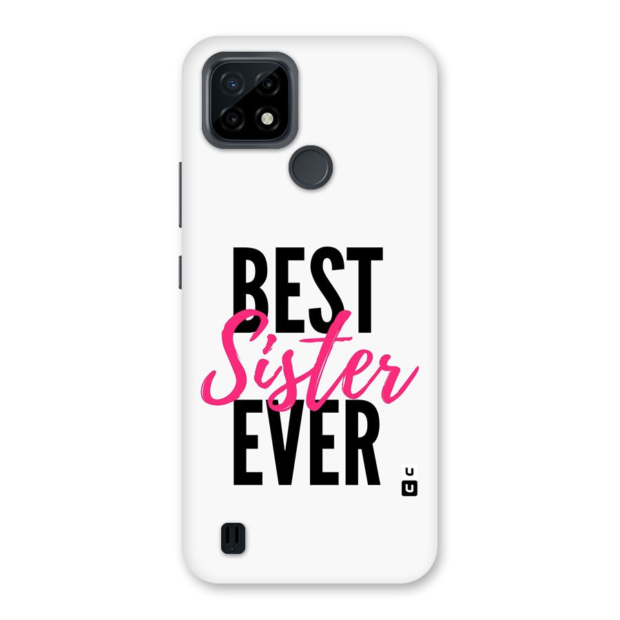 Best Sister Ever Back Case for Realme C21