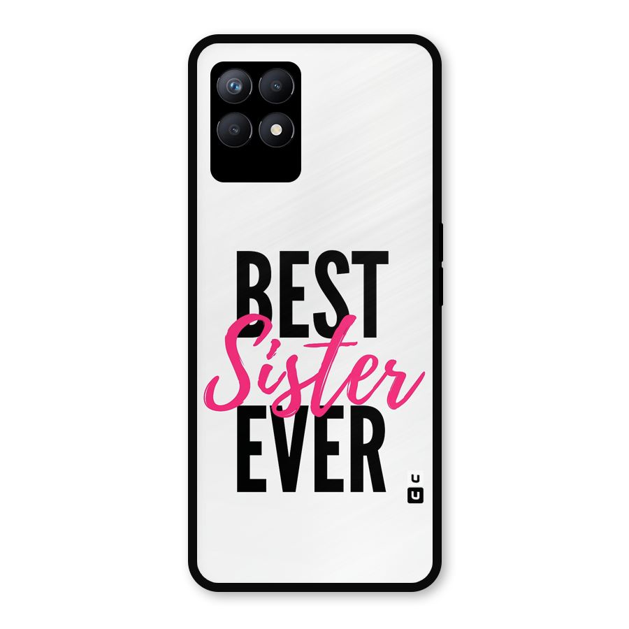 Best Sister Ever Glass Back Case for Realme Narzo 50