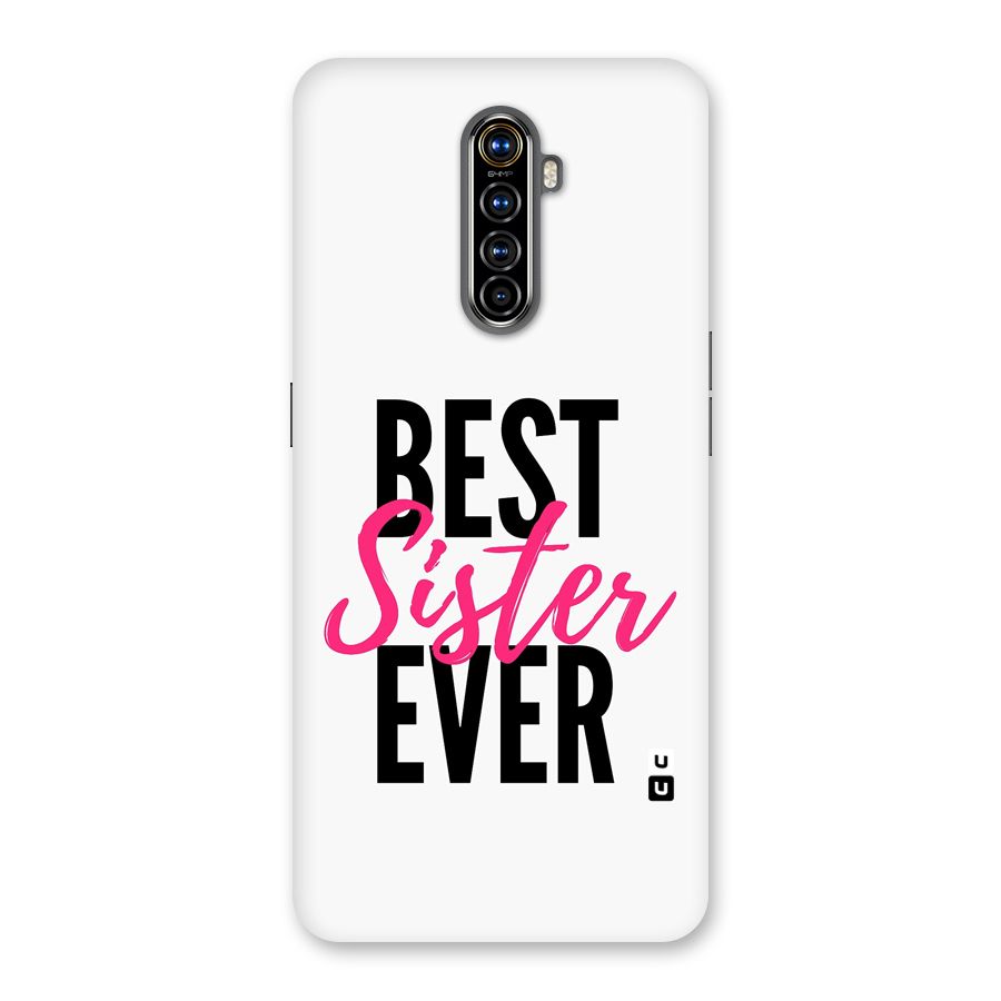 Best Sister Ever Back Case for Realme X2 Pro