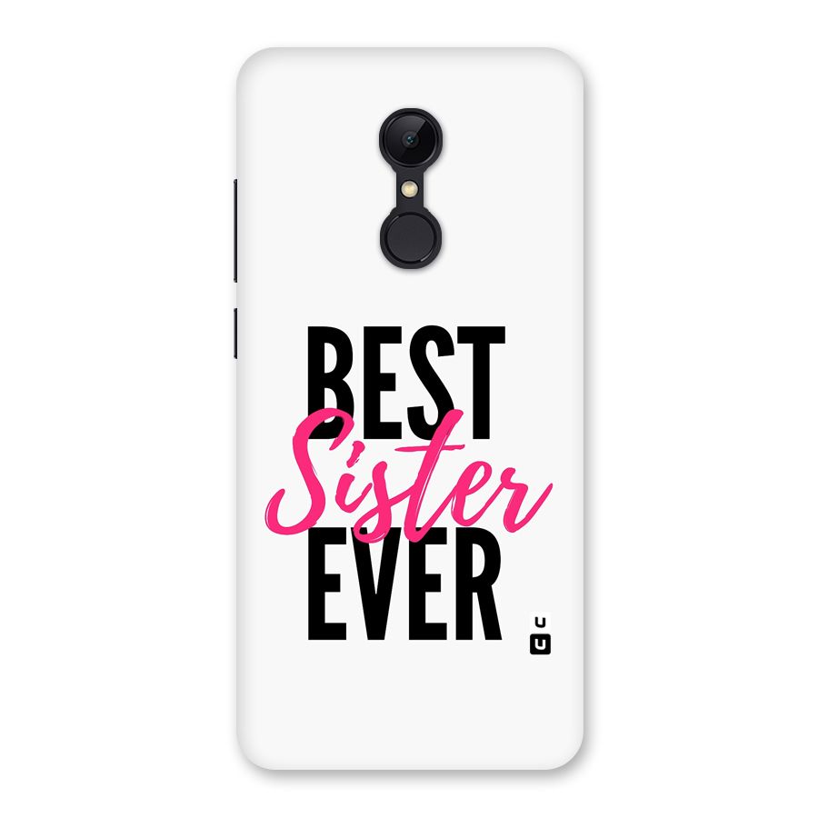 Best Sister Ever Back Case for Redmi 5